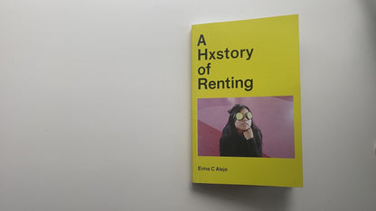 A Hxstory of Renting (Second Edition)